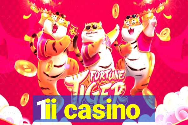 1ii casino