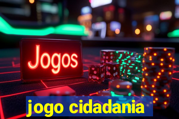 jogo cidadania