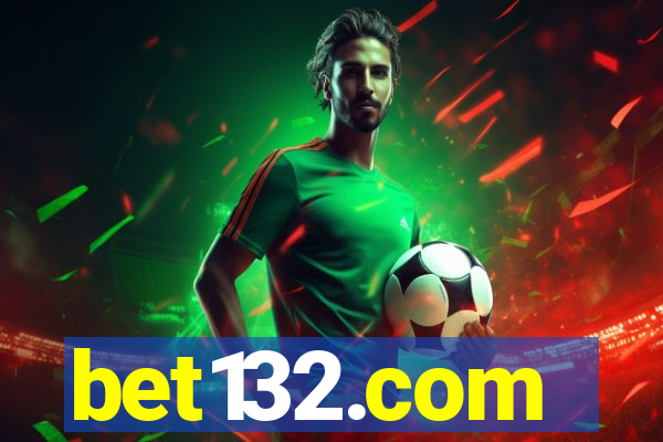 bet132.com