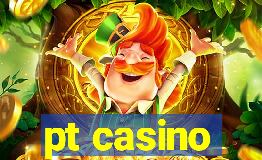 pt casino