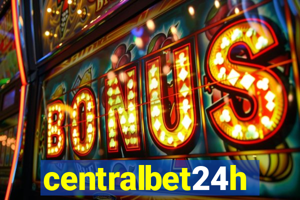 centralbet24h