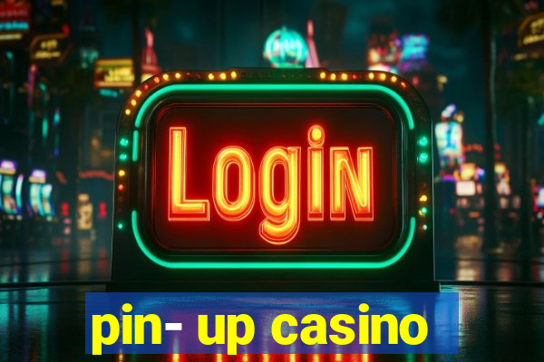 pin- up casino