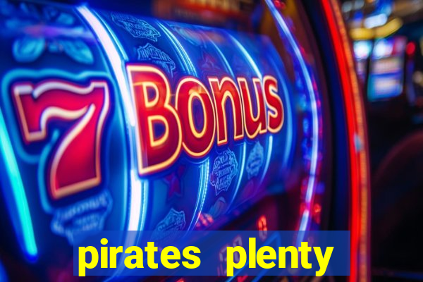 pirates plenty megaways slot