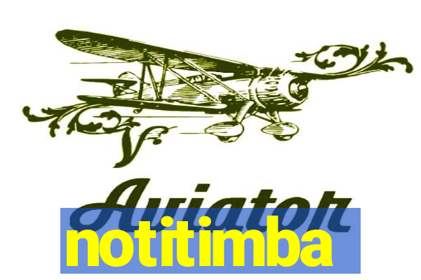 notitimba