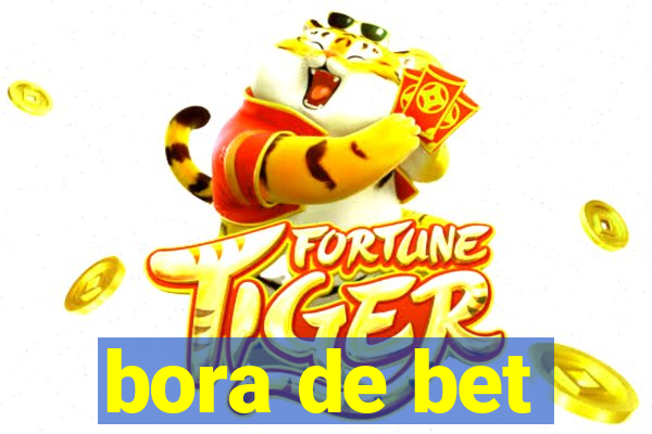 bora de bet