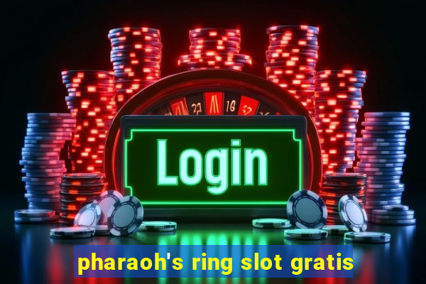 pharaoh's ring slot gratis