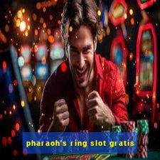 pharaoh's ring slot gratis