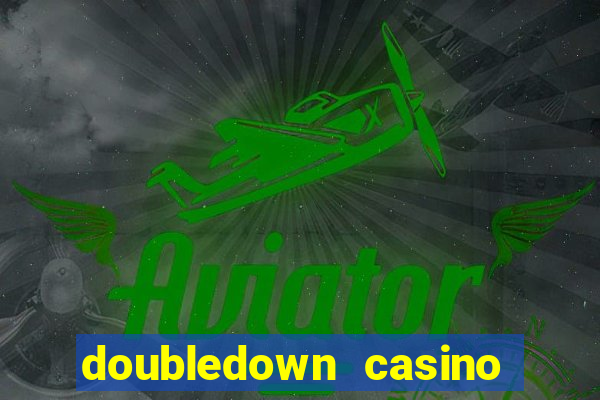 doubledown casino slots games blackjack roulette