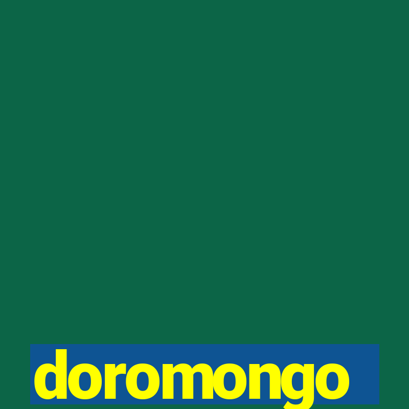 doromongo