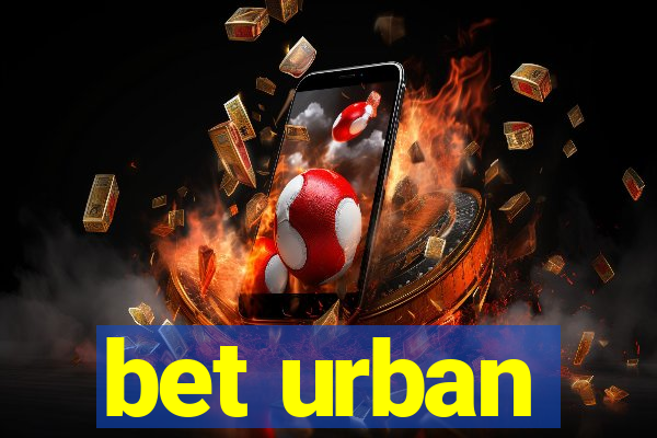 bet urban