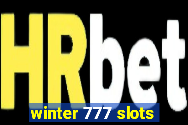 winter 777 slots