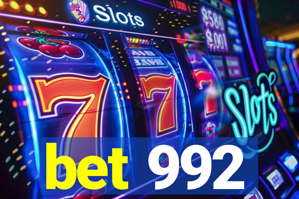 bet 992