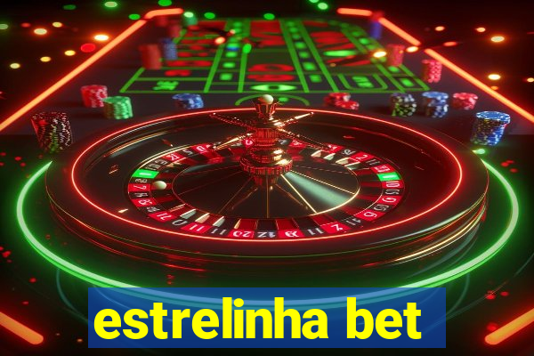 estrelinha bet