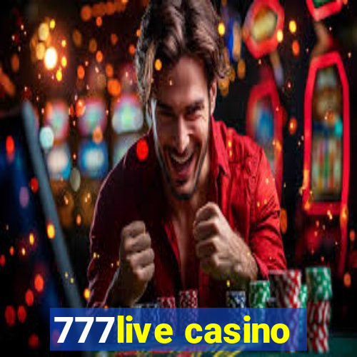 777live casino