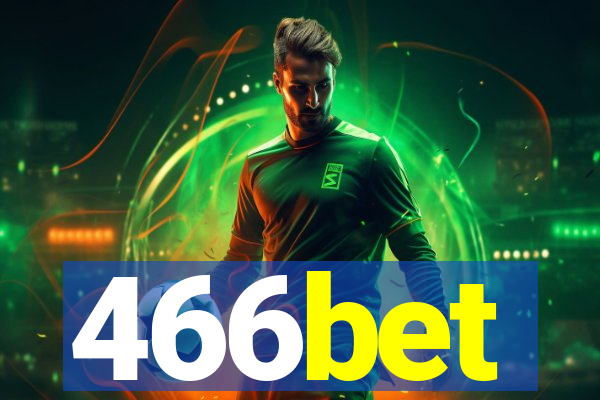 466bet