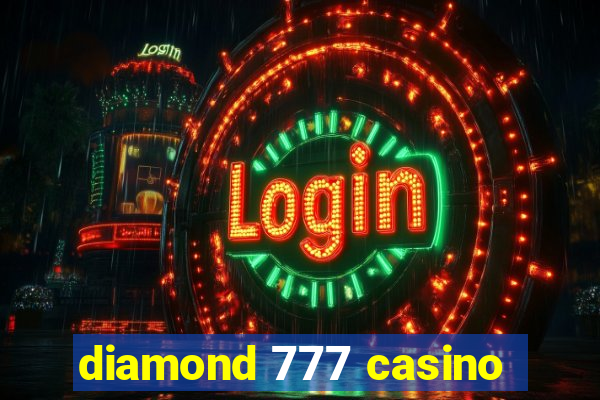 diamond 777 casino