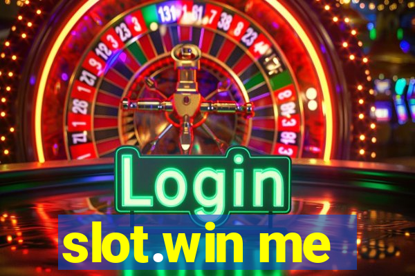 slot.win me