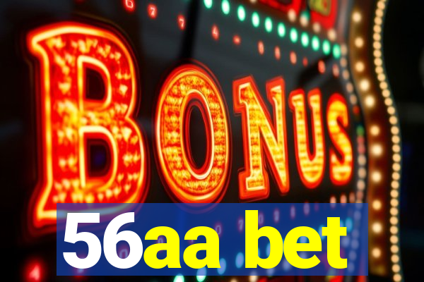 56aa bet