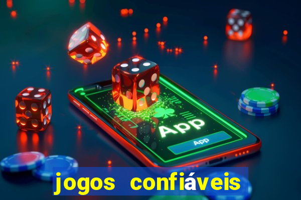 jogos confiáveis para ganhar dinheiro de verdade