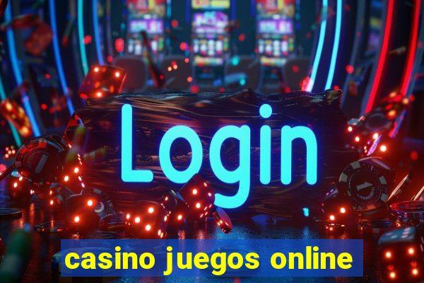 casino juegos online