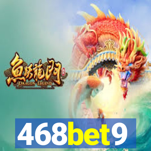 468bet9