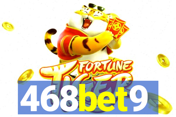 468bet9