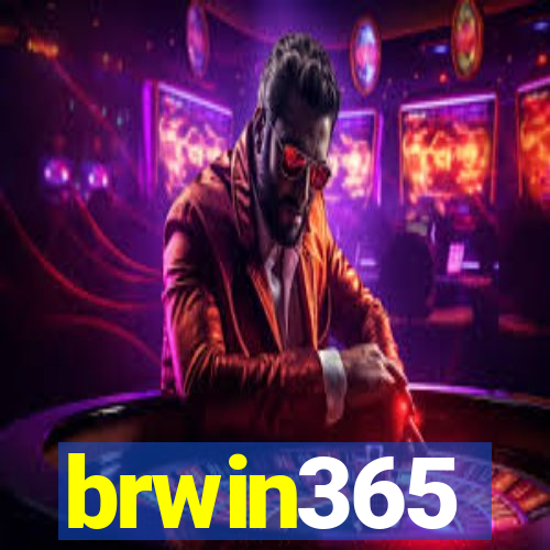 brwin365