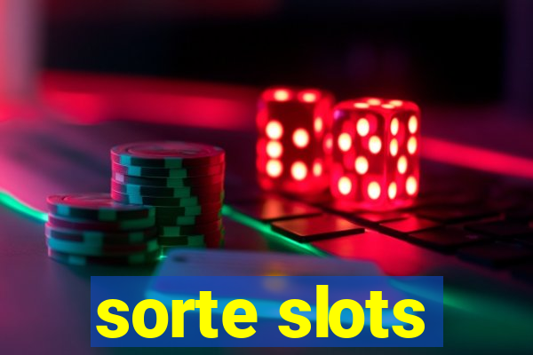 sorte slots