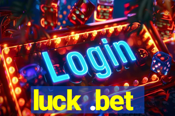 luck .bet