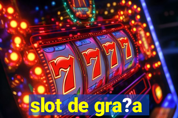 slot de gra?a