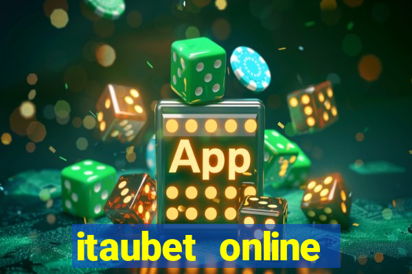 itaubet online casino slots live casino