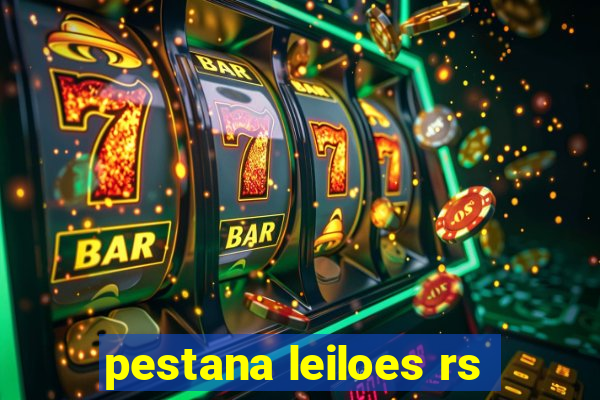 pestana leiloes rs