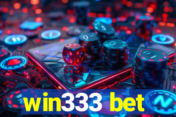 win333 bet