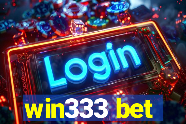 win333 bet