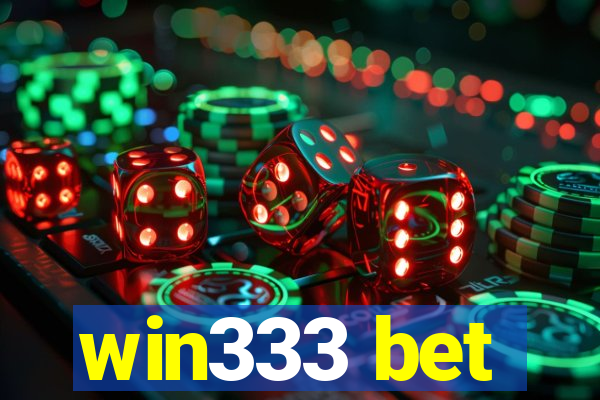 win333 bet