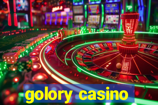 golory casino