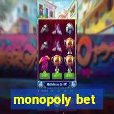 monopoly bet