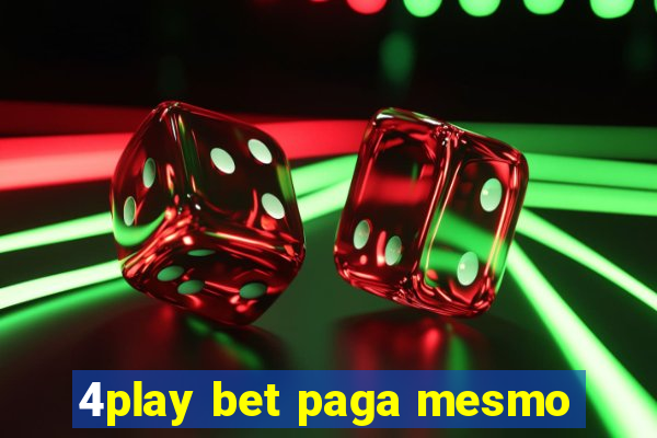 4play bet paga mesmo