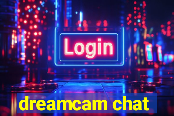 dreamcam chat