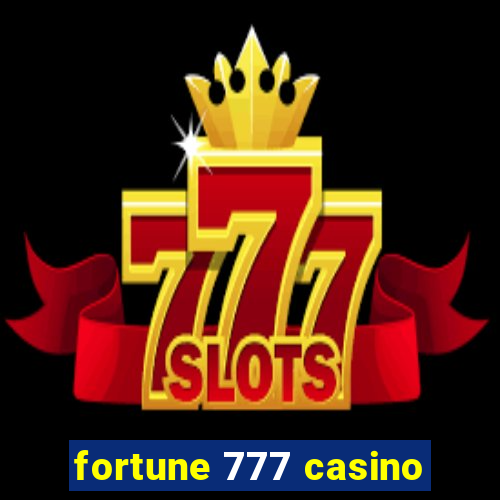 fortune 777 casino