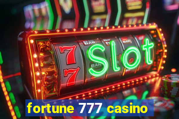 fortune 777 casino