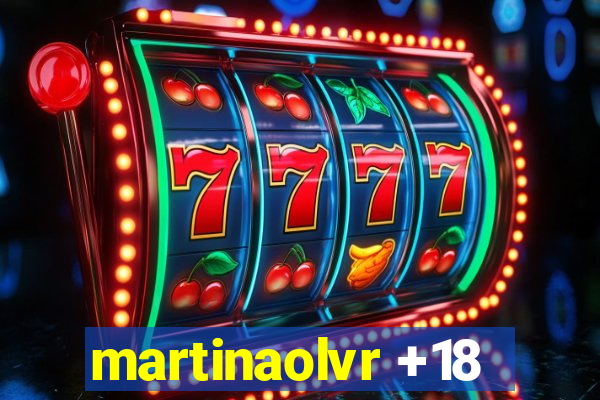 martinaolvr +18