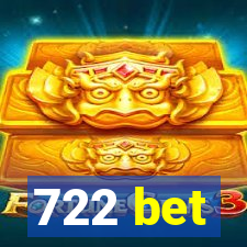 722 bet