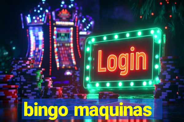 bingo maquinas