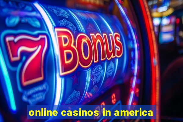 online casinos in america