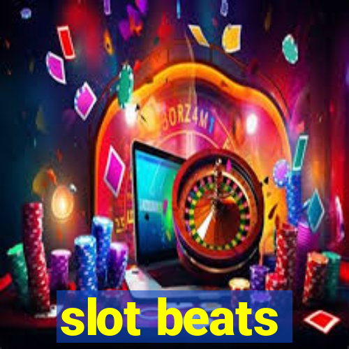 slot beats