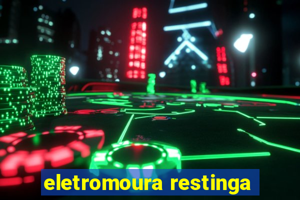 eletromoura restinga