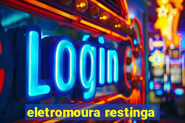 eletromoura restinga