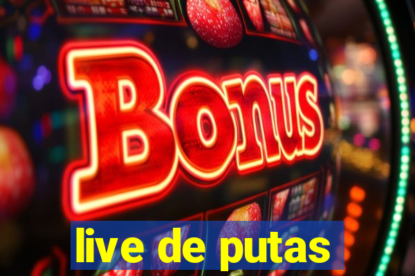 live de putas