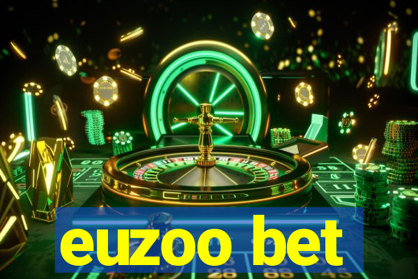 euzoo bet